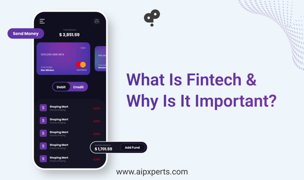 Image of what is fintech & why is it important? 