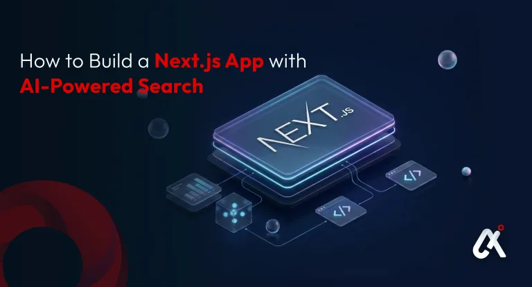 How to Build a Next.js App with AI-Powered Search and Personalization