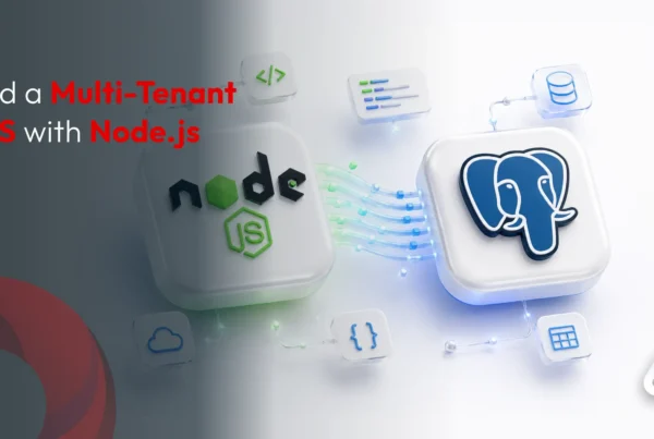 Build a Multi-Tenant SaaS with Node.j